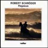 Robert Schroeder - Pegasus