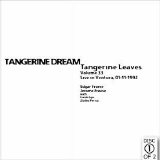 Tangerine Dream - Tangerine Leaves - VOL033 - Ventura 1992