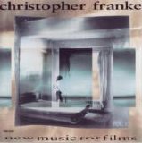 Christopher Franke - New Music For Films, Vol. 1