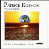 Patrick Kosmos - Planet News