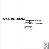 Tangerine Dream - Tangerine Tree - VOL068 - Montreal 1986