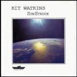 Kit Watkins - SunStruck