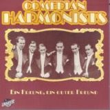 Comedian Harmonists - Ein Freund, Ein Guter Freund