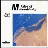 Frank Fischer - Tales of Mullumbimby