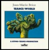 Jean-Marie Brice - Trance World