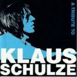 Various artists - A tribute to Klaus Schulze