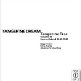 Tangerine Dream - Tangerine Tree - VOL078 - Oxford 1981