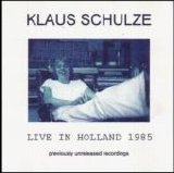 Klaus Schulze - Live in Holland 1985