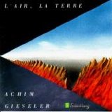 Achim Gieseler - L' Air, La Terre