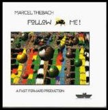 Marcel Thebach - Follow Me