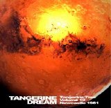 Tangerine Dream - Tangerine Tree - VOL010 - Newcastle 1981