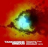 Tangerine Dream - Tangerine Tree - VOL045 - Düsseldorf 1976