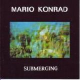 Mario Konrad - Submerging