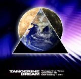 Tangerine Dream - Tangerine Tree - VOL056 - Berlin&Gelsenkirchen 1981