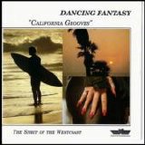 Dancing Fantasy - California Grooves