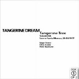Tangerine Dream - Tangerine Tree - VOL066 - Santa monica 1977
