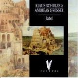 Klaus Schulze & Andreas Grosser - Babel