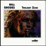 Bill Rhodes - Twilight Zone