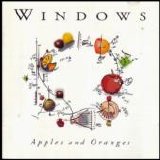 Windows - Apples and Oranges