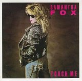 Samantha Fox - Touch Me