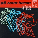 Gil Scott-Heron - Spirits