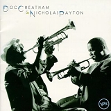 Doc Cheatham and Nicholas Payton - Doc Cheatham and Nicholas Payton