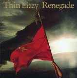 Thin Lizzy - Renegade