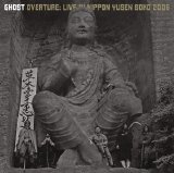 Ghost - Overture: Live in Nippon Yusen Soko 2006