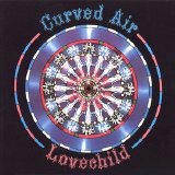 Curved Air - Lovechild