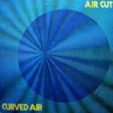 Curved Air - Air Cut