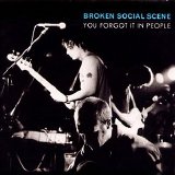 Broken Social Scene - You Forgot It In People