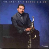 Richard Elliot - Best of Richard Elliot