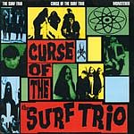The Surf Trio - Curse Of The Surf Trio