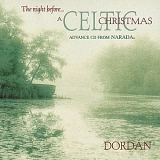 DordÃ¡n - The Night Before... A Celtic Christmas