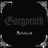 Gorgoroth - Antichrist