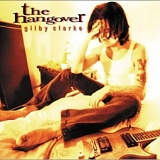 Gilby Clarke - The Hangover