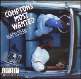 Compton's Most Wanted - Music to Driveby