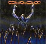 W.A.S.P. - The Neon God part two: The Dem