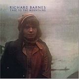 Barnes, Richard - Take to the Mountains