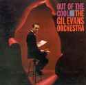 Gil Evans - Out Of The Cool