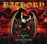 Bathory - In Memory Of Quorthon Volume 3