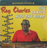 Ray Charles - The Genius Hits The Road