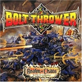 Bolt Thrower - Realm of Chaos