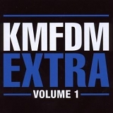 KMFDM - Extra Volume 1