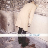 Terranova - Just Enough