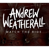 Various artists - Andrew Weatherall - Watch the Ride
