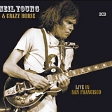 Young, Neil - Live In San Francisco