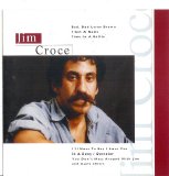 Croce, Jim - Jim Croce