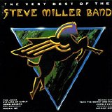 Steve Miller Band - The very best of the Steve Miller Band