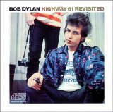 Dylan, Bob - Highway 61 Revisited